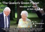 Watch The Queen\'s Green Planet 123movies