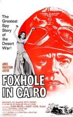 Watch Foxhole in Cairo 123movies