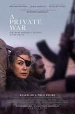 Watch A Private War 123movies