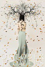Watch The October Flowers 123movies