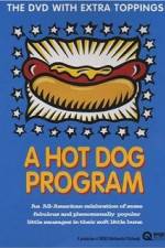 Watch A Hot Dog Program 123movies