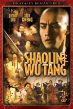 Watch Shao Lin And Wu Dang 123movies