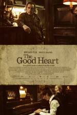 Watch The Good Heart 123movies