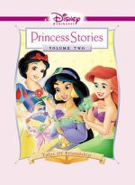 Watch Disney Princess Stories Volume Two: Tales of Friendship 123movies