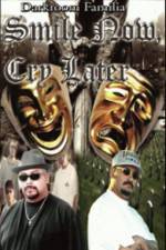 Watch Smile Now Cry Later 123movies