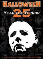 Watch Halloween: 25 Years of Terror 123movies