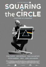 Watch Squaring the Circle: The Story of Hipgnosis 123movies