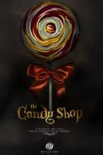 Watch The Candy Shop 123movies
