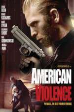 Watch American Violence 123movies