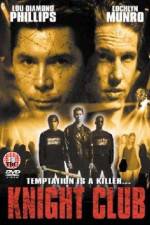 Watch Knight Club 123movies