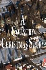 Watch A Country Christmas Story 123movies