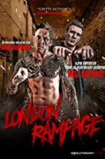 Watch London Rampage 123movies