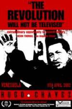 Watch Hugo Chavez - The Revolution Will Not Be Televised 123movies