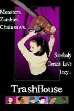 Watch TrashHouse 123movies