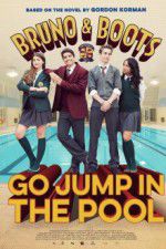 Watch Bruno & Boots: Go Jump in the Pool 123movies