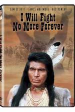 Watch I Will Fight No More Forever 123movies