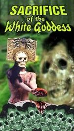 Watch Sacrifice of the White Goddess 123movies