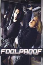 Watch Foolproof 123movies