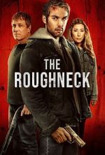 Watch The Roughneck 123movies