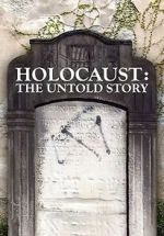 Watch Holocaust: An Untold Story 123movies