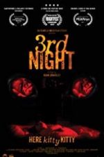 Watch 3rd Night 123movies