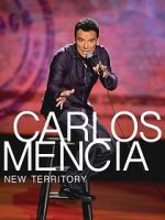 Watch Carlos Mencia: New Territory (TV Special 2011) 123movies