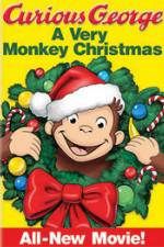 Watch Curious George: A Very Monkey Christmas 123movies