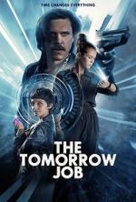 Watch The Tomorrow Job 123movies