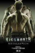Watch Kickboxer Retaliation 123movies