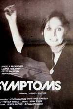 Watch Symptoms 123movies