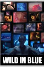 Watch Wild in Blue 123movies