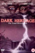 Watch Dark Heritage 123movies