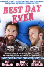 Watch Best Day Ever 123movies
