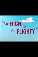 Watch The High and the Flighty (Short 1956) 123movies