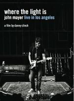 Watch Where the Light Is: John Mayer Live in Concert 123movies