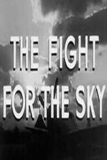 Watch The Fight for the Sky 123movies
