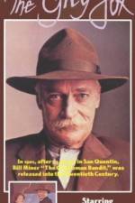 Watch The Grey Fox 123movies