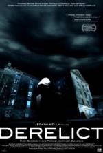 Watch Derelict 123movies