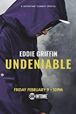 Watch Eddie Griffin: Undeniable (2018 123movies
