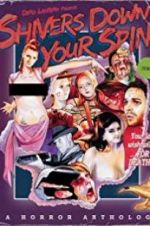 Watch Shivers Down Your Spine 123movies