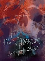 Watch In a Stranger\'s House 123movies