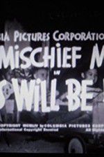 Watch Kids Will Be Kids 123movies