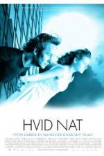 Watch Hvid nat 123movies