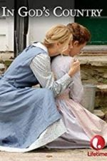 Watch In God\'s Country 123movies