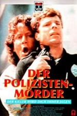 Watch Police Story: Cop Killer 123movies