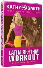 Watch Kathy Smith: Latin Rhythm Workout 123movies