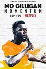 Watch Mo Gilligan: Momentum 123movies