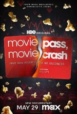 Watch MoviePass, MovieCrash 123movies