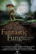 Watch Fantastic Fungi 123movies