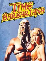 Watch Time Barbarians 123movies